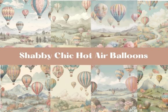 Shabby Chic Hot Air Balloon Backgrounds: A Designer's Guide